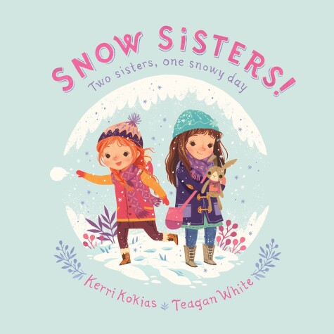 Book cover for Snow Sisters!