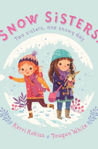 Cover of Snow Sisters!