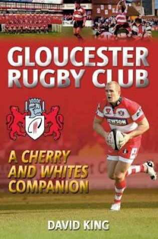 Cover of Gloucester Rugby Club