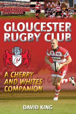 Book cover for Gloucester Rugby Club