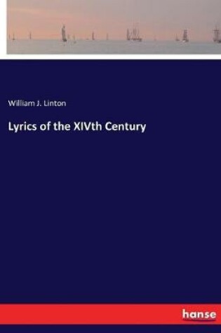 Cover of Lyrics of the XIVth Century