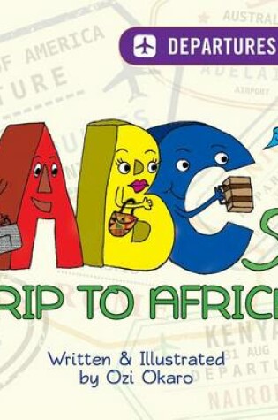 Cover of ABC's Trip To Africa