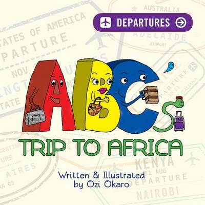 Book cover for ABC's Trip To Africa