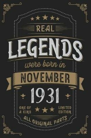 Cover of Real Legends were born in November 1931