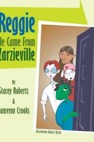 Cover of Reggie He Came from Zarzieville