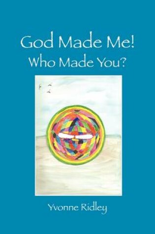 Cover of God Made Me!