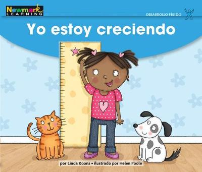 Cover of Yo Estoy Creciendo Leveled Text