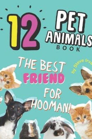 Cover of 12 Pet Animals Book