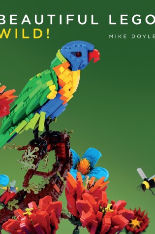 Cover of Beautiful LEGO 3: Wild
