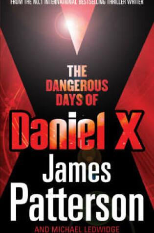 The Dangerous Days of Daniel X