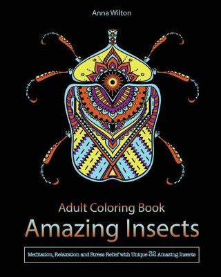 Book cover for Adult Coloring Book: Amazing Insects