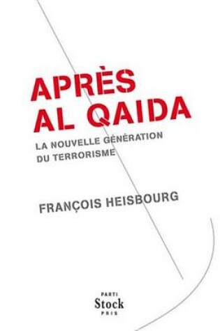 Cover of Apres Al Qaida