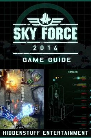 Cover of Sky Force 2014 Game Guide