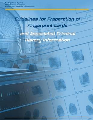Book cover for Guidelines for Preparation of Fingerprint Cards and Associated Criminal History Information