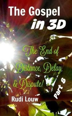 Book cover for The Gospel in 3-D! - Part 8
