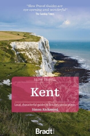 Cover of Kent (Slow Travel)