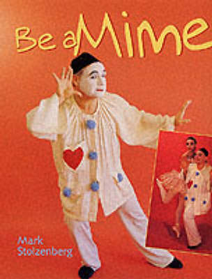 Book cover for Be a Mime