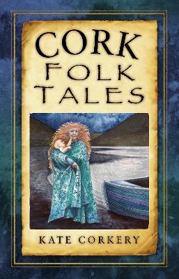 Book cover for Cork Folk Tales