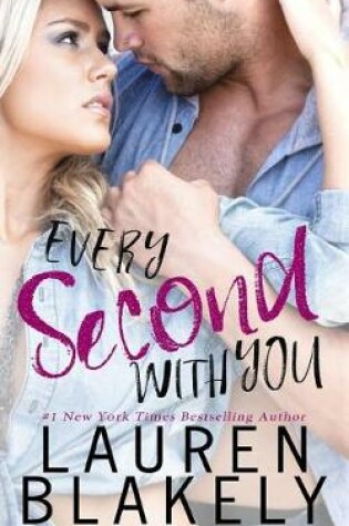 Cover of Every Second with You