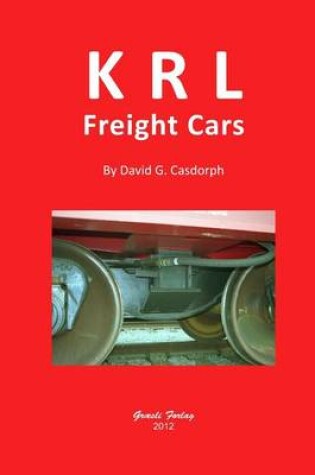 Cover of KRL Freight Cars