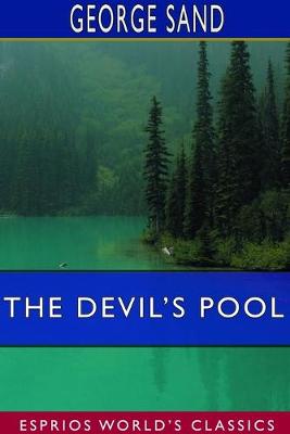 Book cover for The Devil's Pool (Esprios Classics)