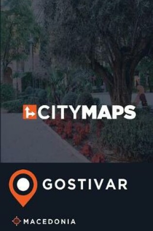 Cover of City Maps Gostivar Macedonia