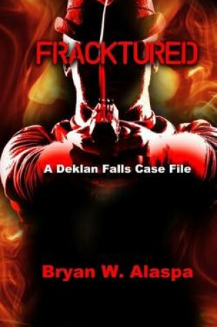 Cover of Fracktured