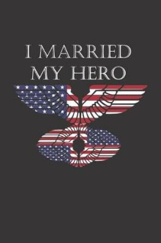 Cover of I Married My Hero