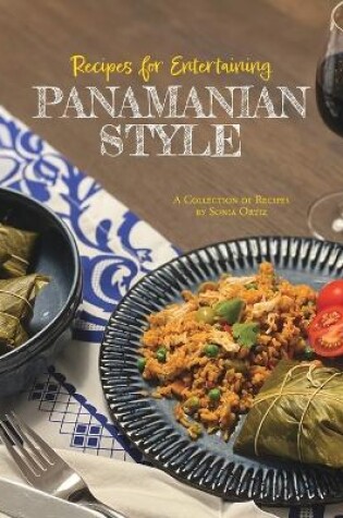 Cover of Recipes for Entertaining Panamanian Style