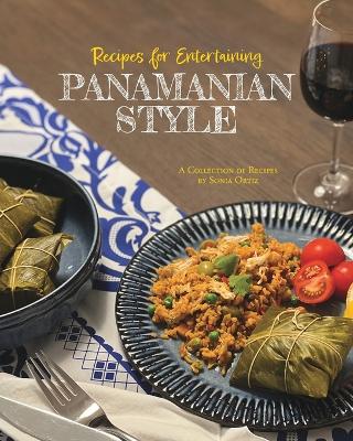 Cover of Recipes for Entertaining Panamanian Style