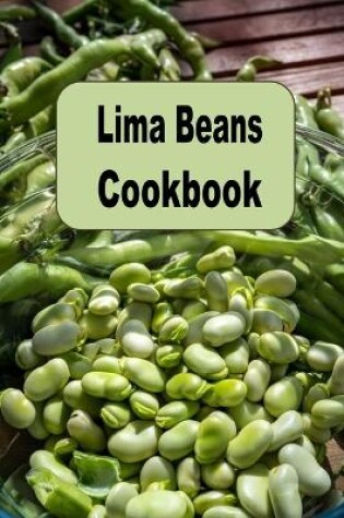 Cover of Lima Beans Cookbook