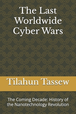 Book cover for The Last Worldwide Cyber Wars