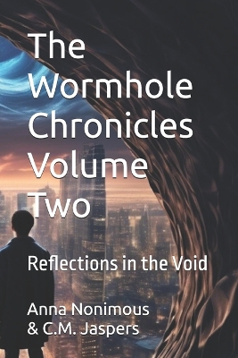 Cover of The Wormhole Chronicles Volume Two