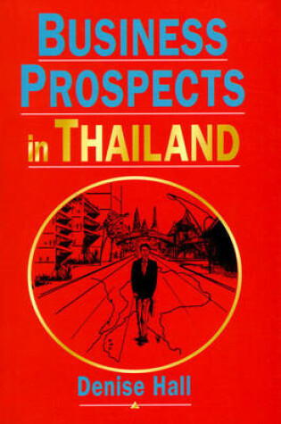 Cover of Business Prospects in Thailand