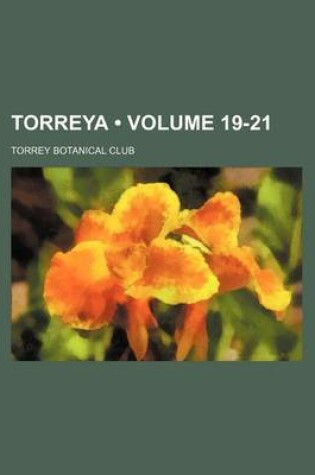 Cover of Torreya (Volume 19-21)