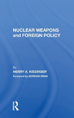 Book cover for Nuclear Weapons And Foreign Policy