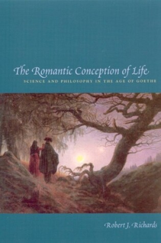 Cover of The Romantic Conception of Life