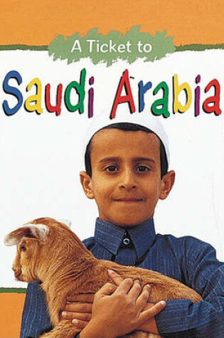 Cover of Ticket To Saudi Arabia