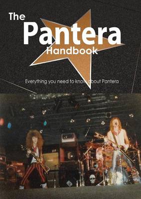 Book cover for The Pantera Handbook - Everything You Need to Know about Pantera