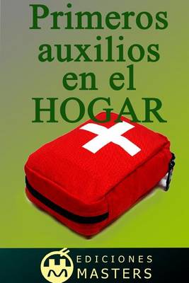 Book cover for Primeros auxilios en el hogar