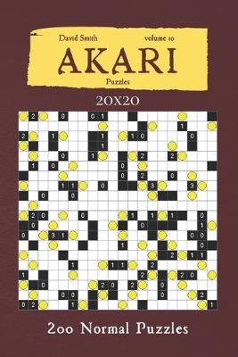 Book cover for Akari Puzzles - 200 Normal Puzzles 20x20 vol.10