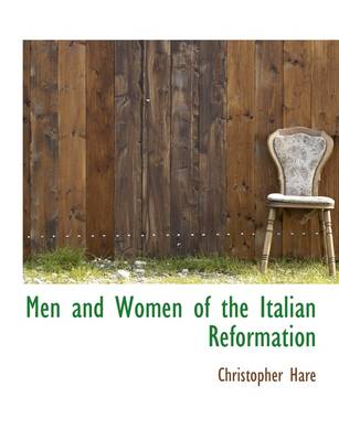 Book cover for Men and Women of the Italian Reformation