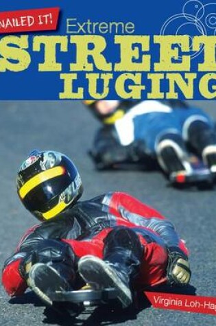 Cover of Extreme Street Luging