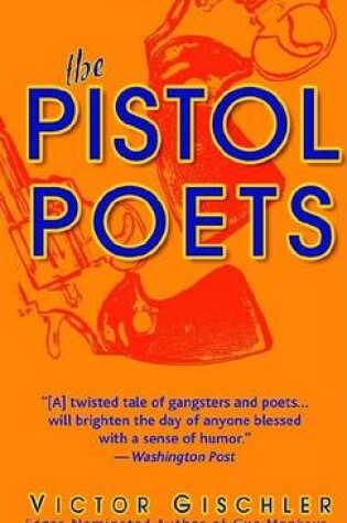 Cover of The Pistol Poets