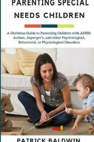 Cover of Parenting Special Needs Children