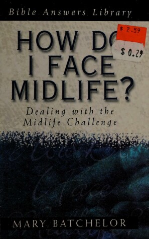 Book cover for How Do I Face Mid-Life?