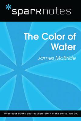 Book cover for The Color of Water (Sparknotes Literature Guide)