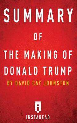 Book cover for Summary of the Making of Donald Trump