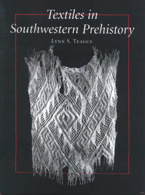 Book cover for Textiles in Southwestern Prehistory