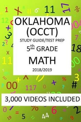 Cover of 5th Grade OKLAHOMA OCCT 2019 MATH Test Prep